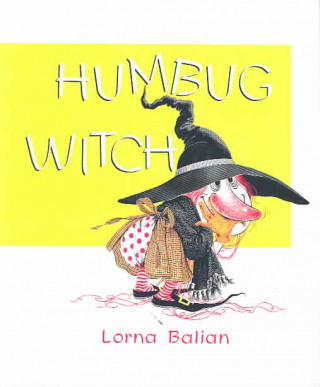 Kniha Humbug Witch Lorna Balian