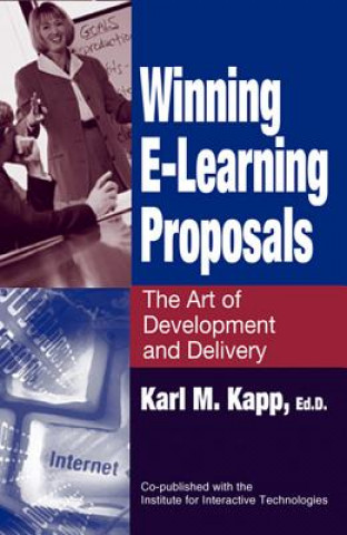 Carte Winning E-Learning Proposals Karl M. Kapp