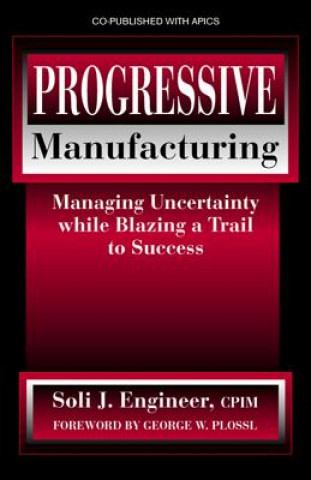 Книга Progressive Manufacturing Soli J. Engineer