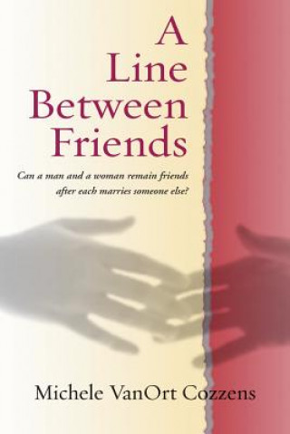 Libro A Line Between Friends Michele Vanort Cozzens