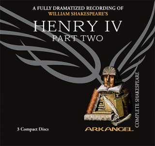 Audio Henry IV, Part 2 Jamie Glover