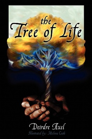 Buch The Tree of Life Deirdre Axel