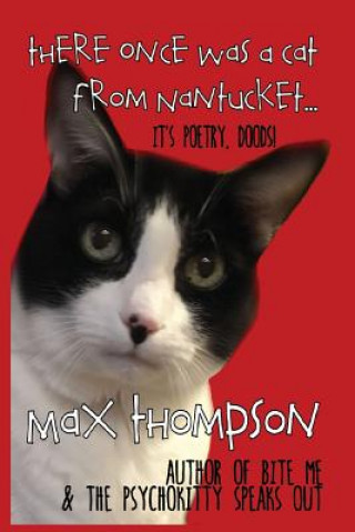 Book There Once Was a Cat from Nantucket... Max Thompson
