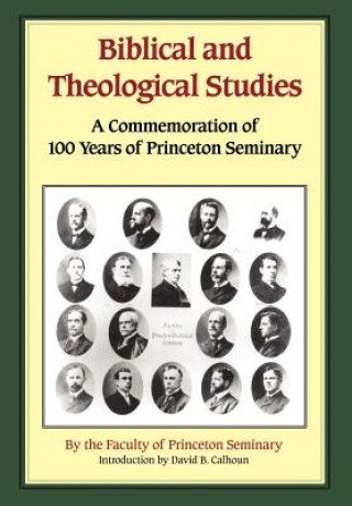 Buch Biblical and Theological Studies Princeton Faculty