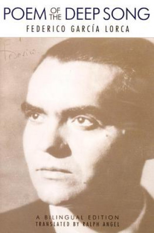 Kniha Poem of the Deep Song Federico Garcia Lorca