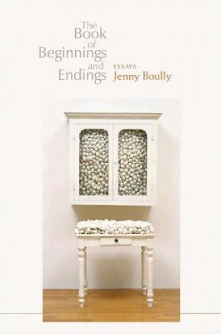 Knjiga Book of Beginnings and Endings Jenny Boully