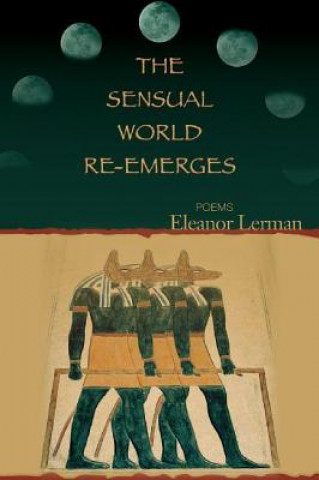 Książka Sensual World Re-emerges Eleanor Lerman