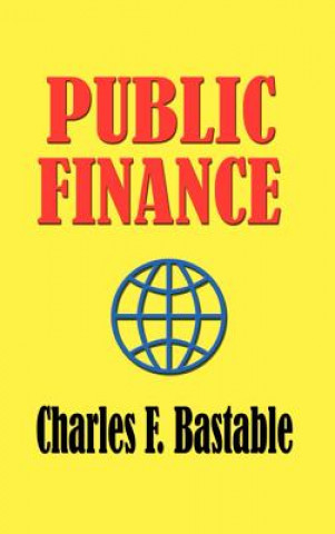 Buch Public Finance Charles F. Bastable