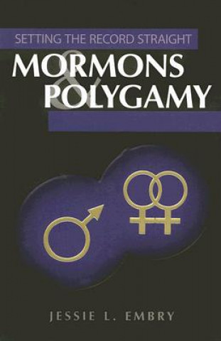 Libro Mormons & Polygamy Jessie L. Embry