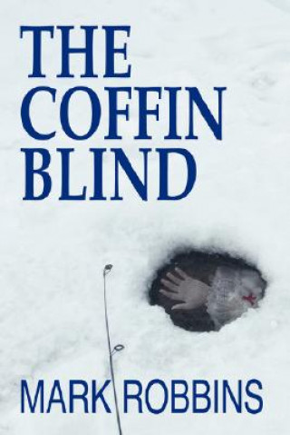 Carte The Coffin Blind Mark Robbins