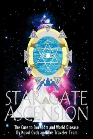 Kniha Star Gate Ascension Kosol Ouch