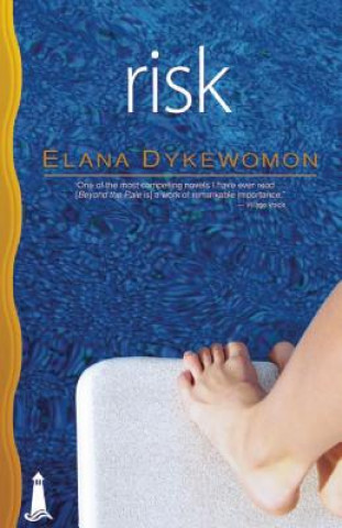 Книга Risk Elana Dykewomon