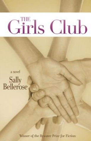 Könyv The Girls Club Sally Bellerose