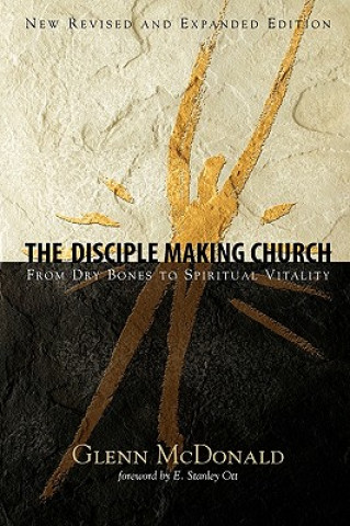 Könyv Disciple Making Church Glenn McDonald