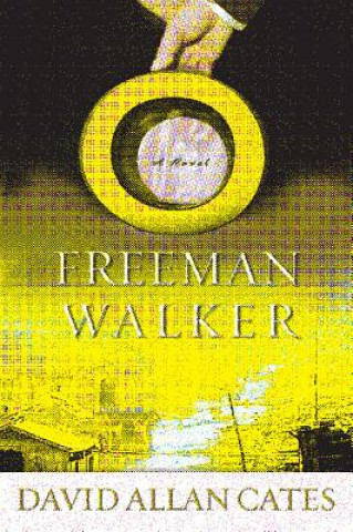 Kniha Freeman Walker David Allan Cates