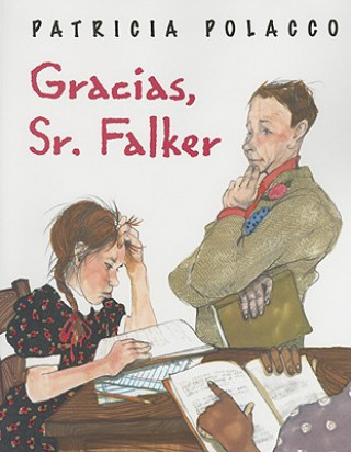 Книга Gracias, Sr. Falker Patricia Polacco