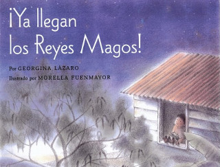 Kniha Ya llegan los Reyes Magos! Georgina Lazaro