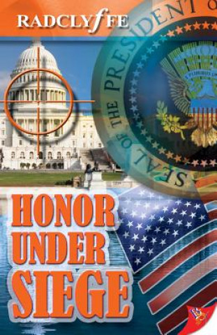 Kniha Honor Under Siege Radclyffe