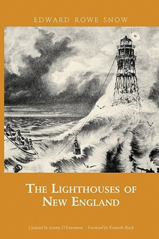 Книга Lighthouses of New England Edward Rowe Snow