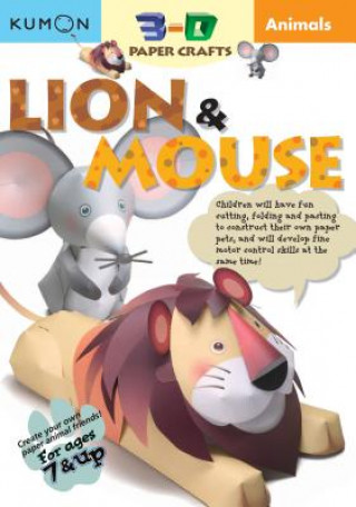 Könyv 3D Craft: Animals: Lion & Mouse Kumon Publishing