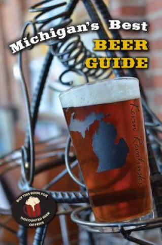 Könyv Michigan's Best Beer Guide Kevin Revolinski