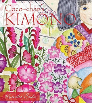 Book Coco-Chan's Kimono Kumiko Sudo