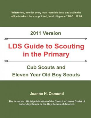 Könyv Lds Guide to Scouting in the Primary Joanne H. Osmond