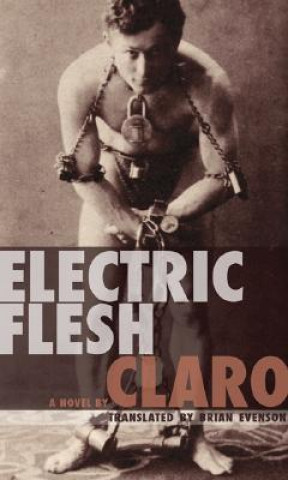 Kniha Electric Flesh Claro