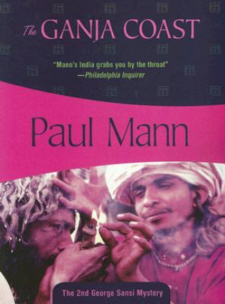 Книга The Ganja Coast Paul Mann