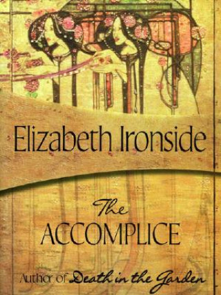 Könyv The Accomplice Elizabeth Ironside
