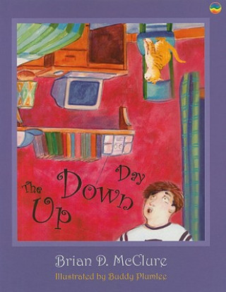 Könyv The Up Down Day Brian D. McClure