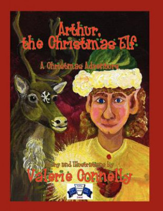 Kniha Arthur, the Christmas Elf Valerie Connelly