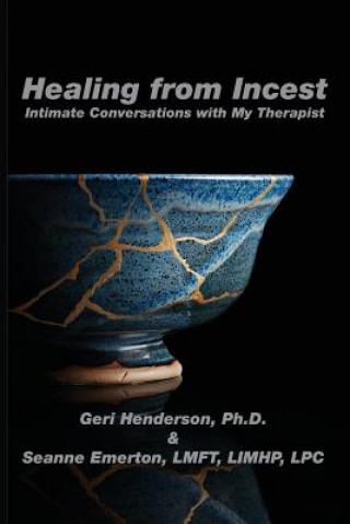 Książka Healing from Incest Geri Henderson