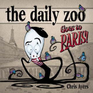 Carte Daily Zoo Goes to Paris Chris Ayers