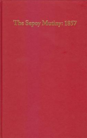 Książka Sepoy Mutiny: 1857: An Annotated Checklist of English Language Books Richard Sorsky