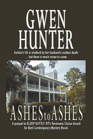 Kniha Ashes to Ashes Gwen Hunter