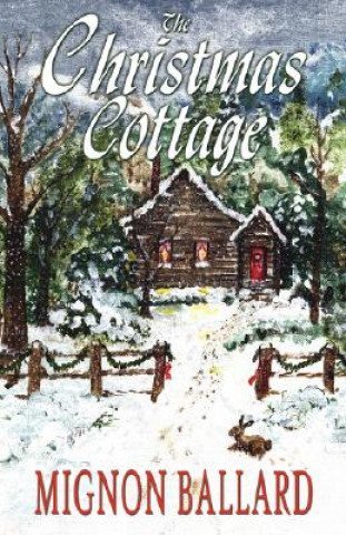 Книга The Christmas Cottage Mignon Ballard