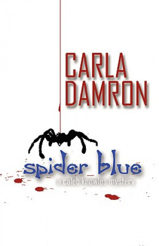 Książka Spider Blue Carla Damron