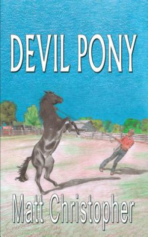 Книга Devil Pony Matt Christopher