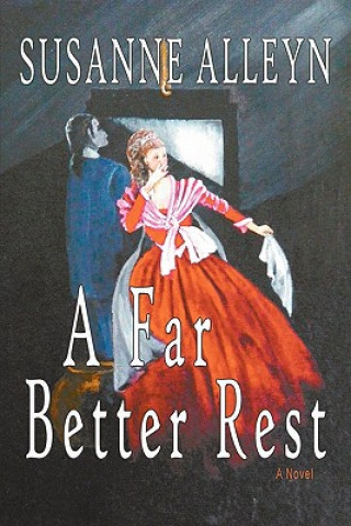 Kniha A Far Better Rest Susanne Alleyn