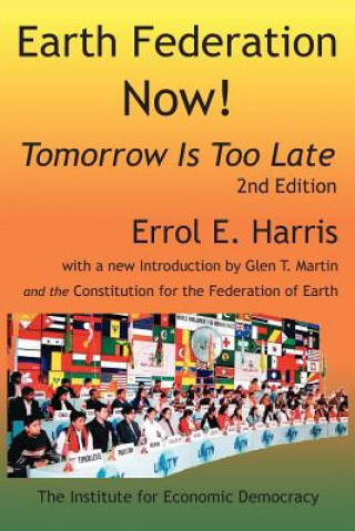 Kniha Earth Federation Now! 2D Ed. Errol E. Harris