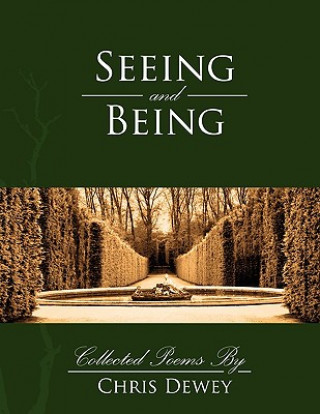 Βιβλίο Seeing and Being Christopher Dewey