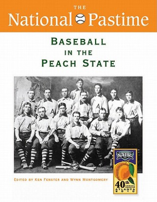 Książka National Pastime, Baseball in the Peach State, 2010 Society for American Baseball Research