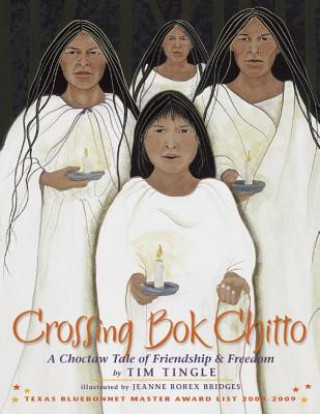 Libro Crossing Bok Chitto Tim Tingle