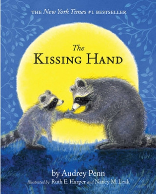 Könyv The Kissing Hand Audrey Penn