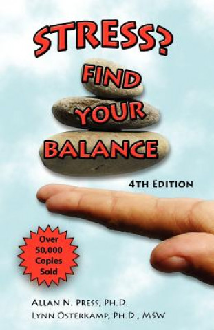 Книга Stress? Find Your Balance Allan N. Press