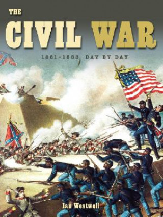 Carte The Civil War: 1861-1865 Ian Westwell