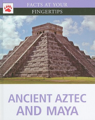 Βιβλίο Ancient Aztec and Maya Brown Bear Books