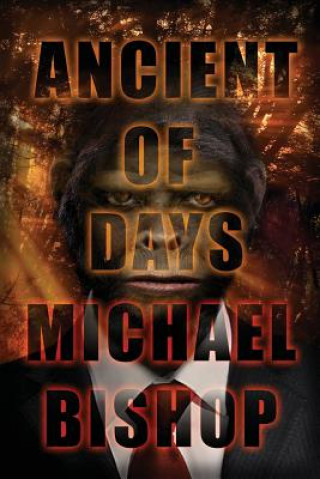 Kniha Ancient of Days Michael Bishop