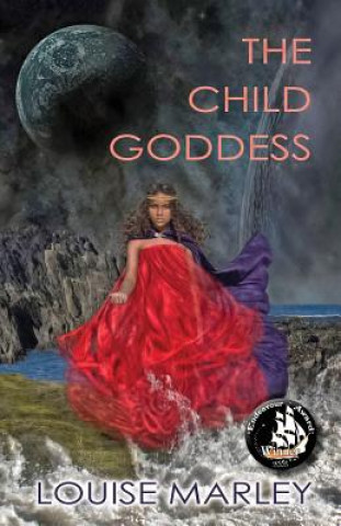 Könyv The Child Goddess Louise Marley
